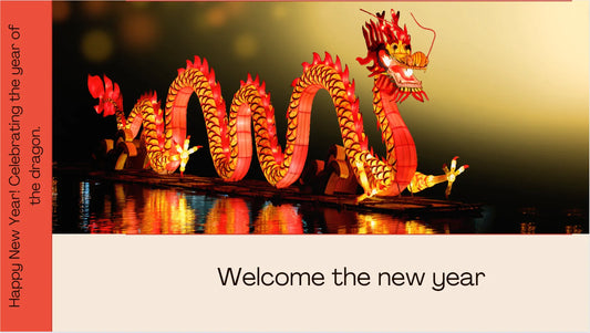 Welcome 2024 - The Year of the Dragon